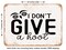DECORATIVE METAL SIGN - I Don't Give a Hoot - Vintage Rusty Look
